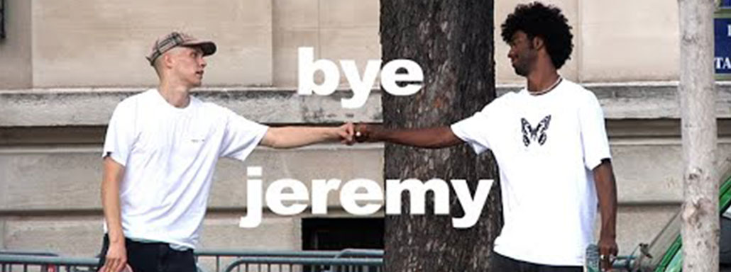Bye Jeremy