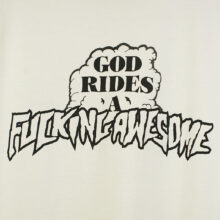 Fucking Awesome God Rides FA T-Shirt White