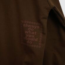 Always Do What You Should Do Scribble @Sun Hoodie Brown Always Do What You Should Do Scribble @Sun Hoodie Brown