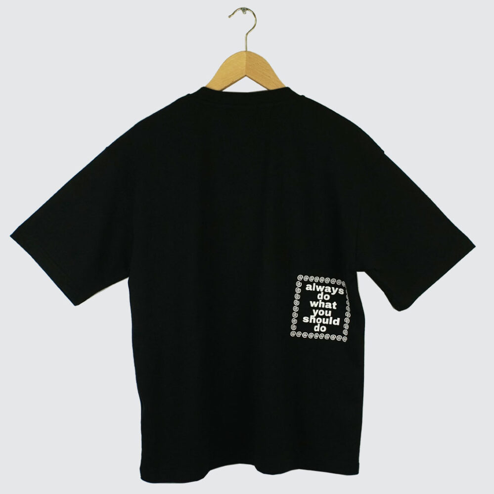 Always Do What You Should Do Sketchy @Sun T-Shirt Black Always Do What You Should Do Sketchy @Sun T-Shirt Black
