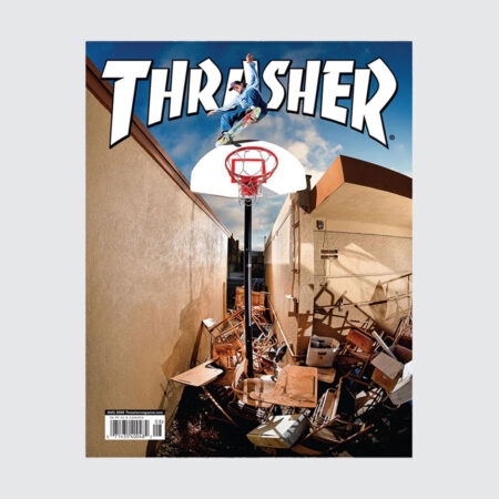 Thrasher Magazine August 2026 Issue #553 Thrasher Magazine August 2026 Issue #553